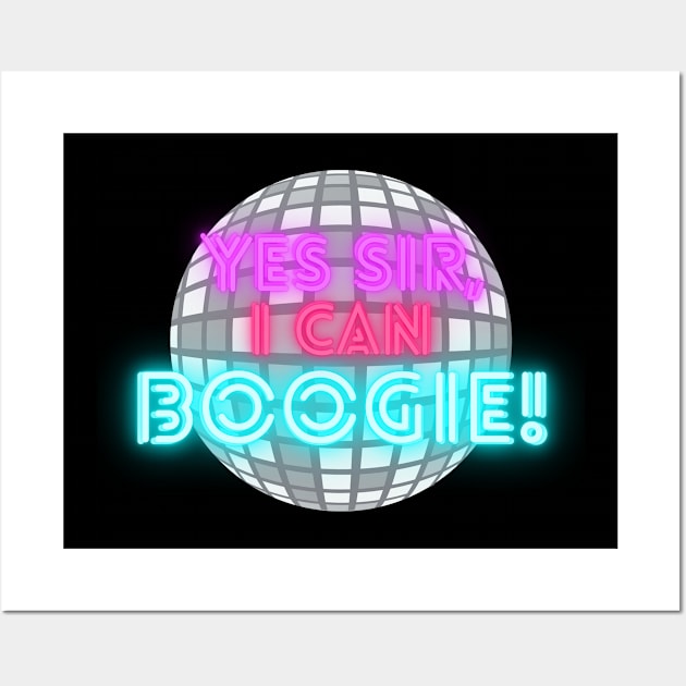 Yes Sir, I Can Boogie Wall Art by MilotheCorgi